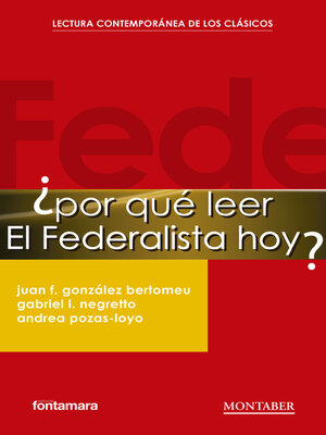 cover image of ¿Por qué leer El Federalista hoy?